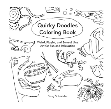 Quirky Doodles Coloring Book: Weird, Playful, and Surreal Line Art
